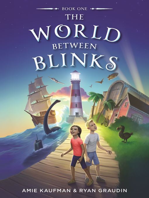 Title details for The World Between Blinks by Amie Kaufman - Available